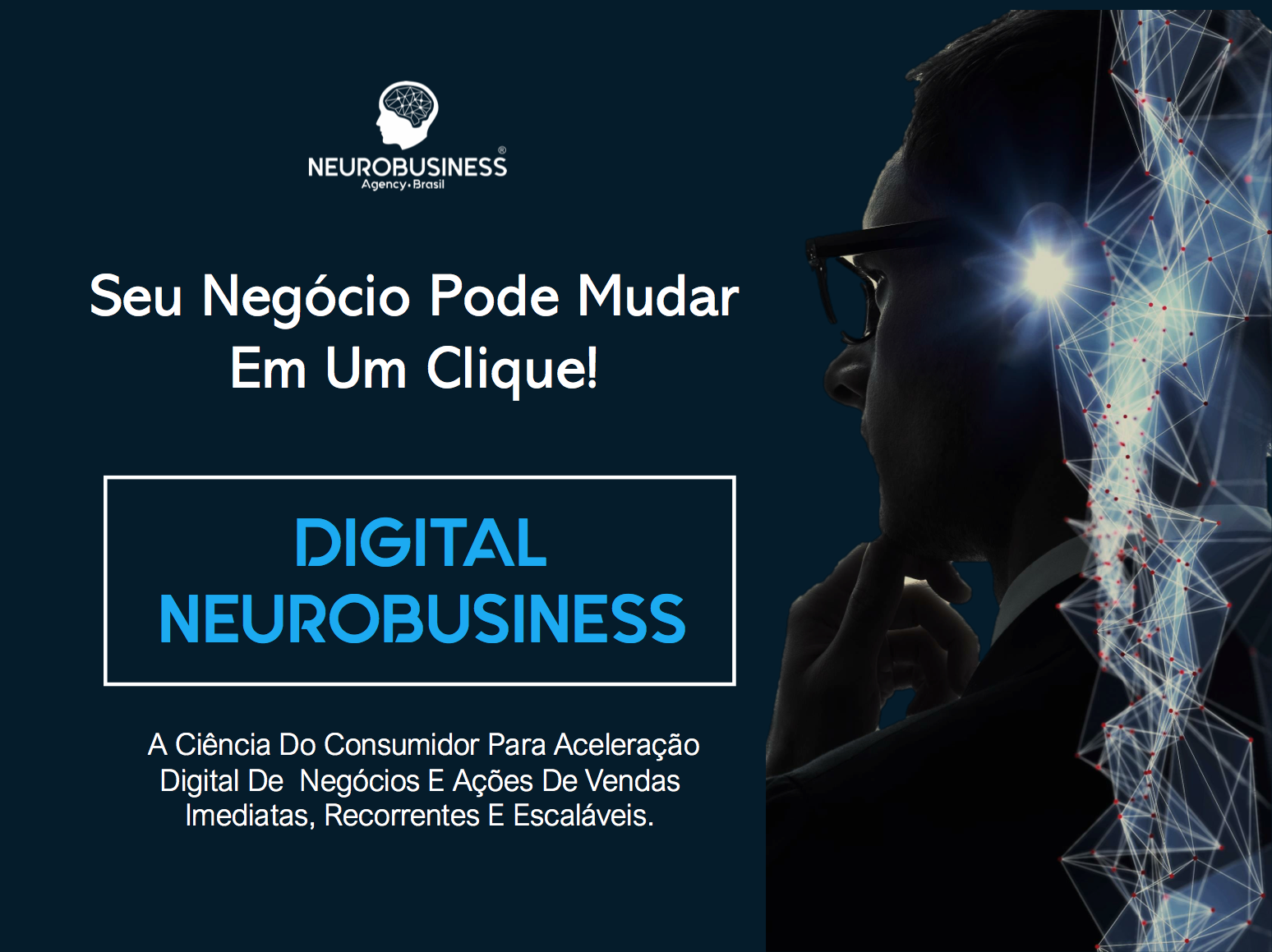 Como vender mais usando a internet, o que é Neuromarketing e como aplicar no Marketing digital? Parte 01